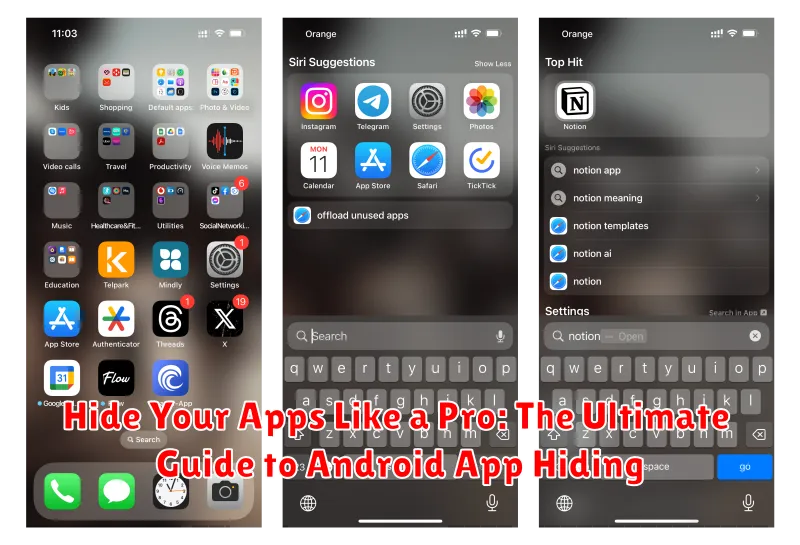 Hide Your Apps Like a Pro: The Ultimate Guide to Android App Hiding
