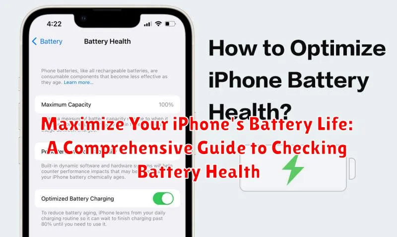 Maximize Your iPhone's Battery Life: A Comprehensive Guide to Checking Battery Health