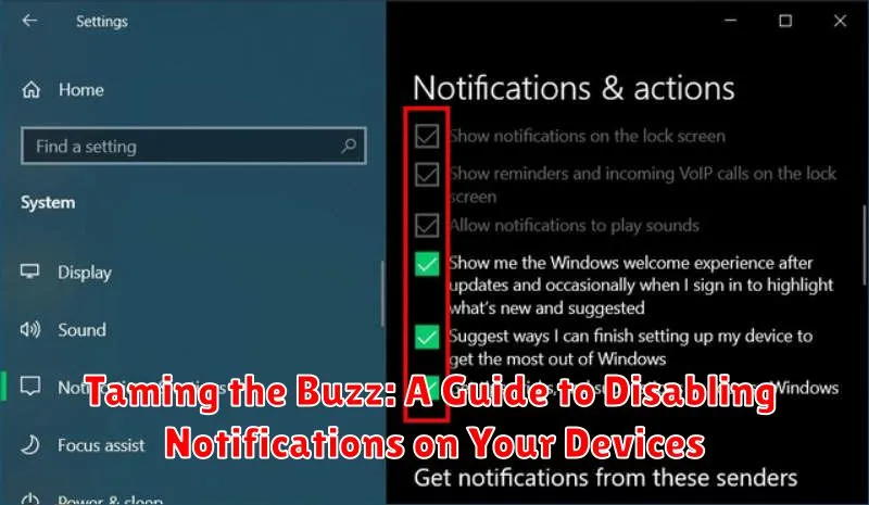 Taming the Buzz: A Guide to Disabling Notifications on Your Devices