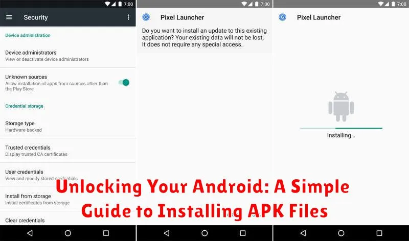 Unlocking Your Android: A Simple Guide to Installing APK Files